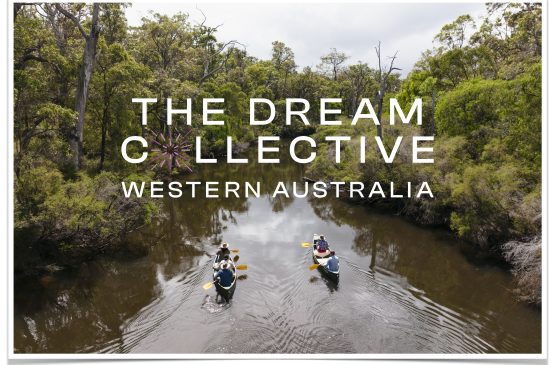 Margaret River Discovery Co selected to join Western Australia's Dream Collective Margaret River Discovery Co selected to join Western Australia's Dream Collective